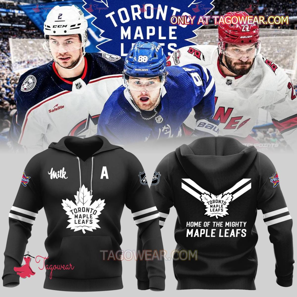 Toronto Maple Leafs Home Of The Mighty Maple Leafs Nhl All-star Hoodie